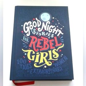 Good Night Stories for Rebel Girls